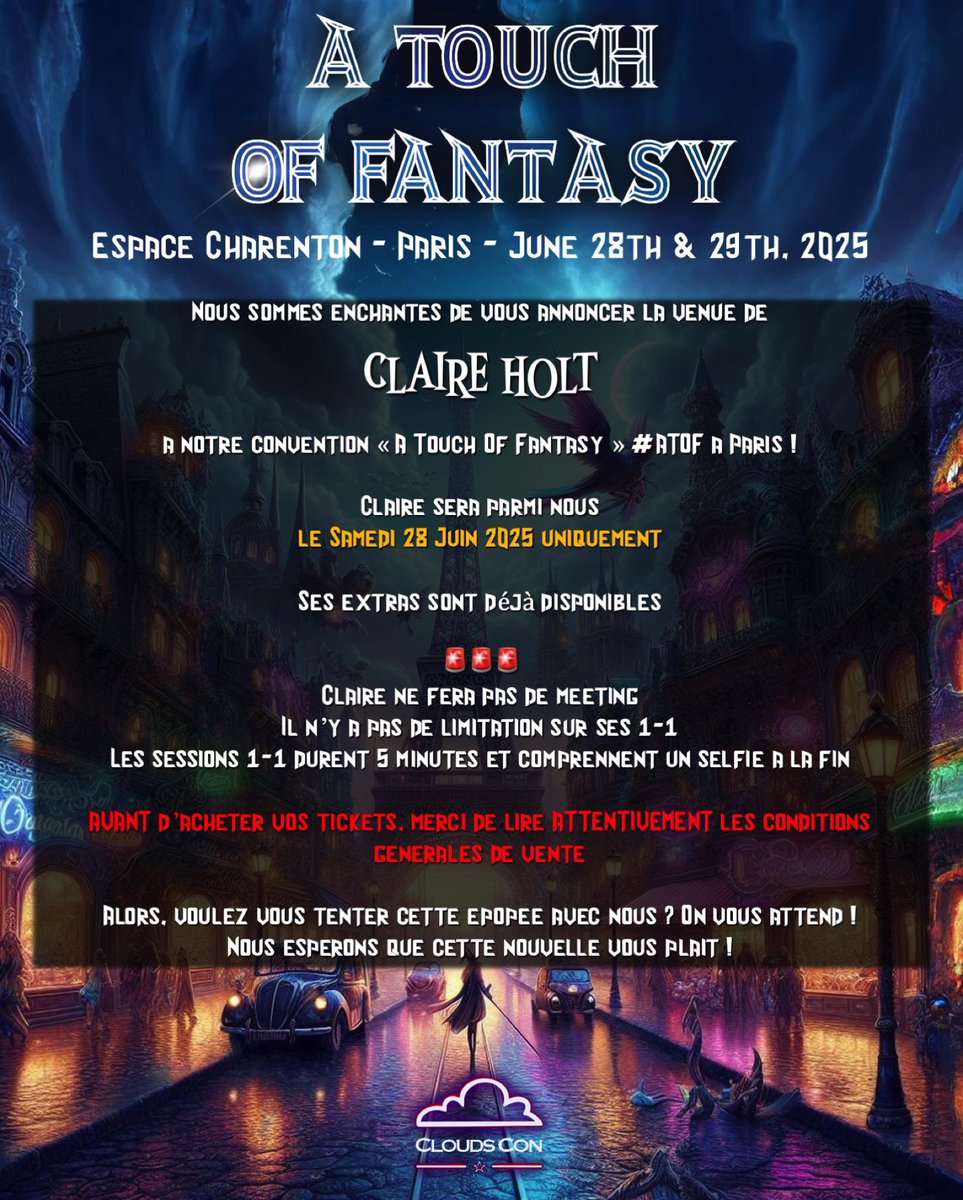 CloudsCon's tweet image. #ATOF #ATouchOfFantasy ✨

Nous sommes très heureux de vous annoncer la venue de CLAIRE HOLT pour la A TOUCH OF FANTASY à Paris ! ✨

🗓️ Claire sera présente le 28 juin 2025 UNIQUEMENT
📍Paris, FRANCE 🇫🇷
-------
We are so thrilled to announce that CLAIRE HOLT is our new guest for…