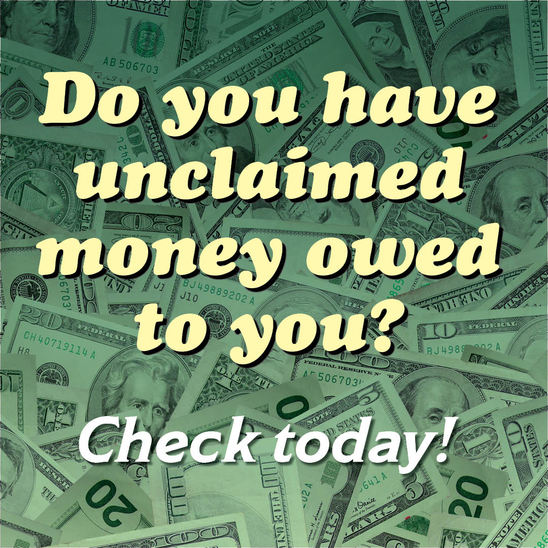 The New York State Comptroller’s Office has over $19 billion in lost money waiting to be claimed by New York State residents. Some of this money could be yours! To find out, or submit a claim, visit: osc.ny.gov/unclaimed-funds
