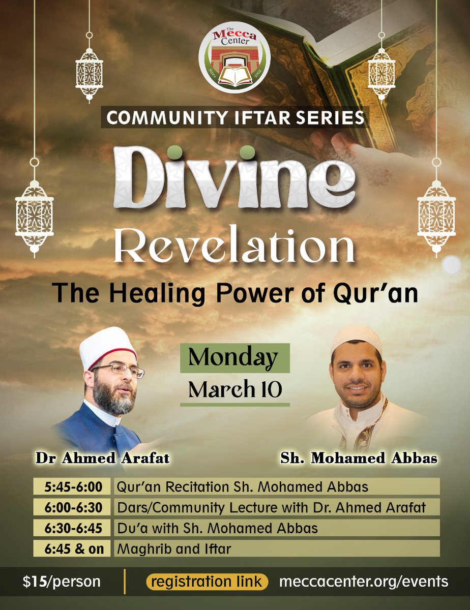 Join us for the 2nd session of our Community Iftar Series: Divine Revelation, where we’ll explore "The Healing Power of the Qur’an" with Dr. Ahmed Arafat and Sh. Mohamed Abbas 🌙

🔗 Register now: meccacenter.org/events/ramadan…