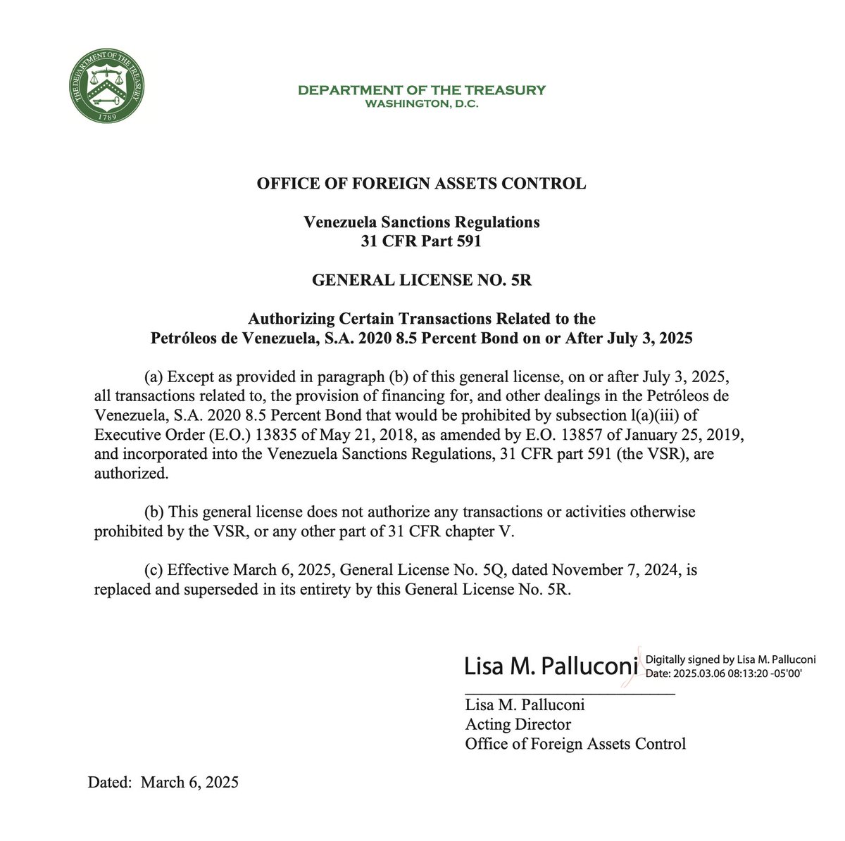 ÚLTIMO MINUTO.

La OFAC (EE.UU) renueva la Licencia 5, bajo el número 5R, autorizando la negociación del Bono 2020 de Pdvsa a partir del 3 de julio de 2025. 

Este bono está atado como colateral a las acciones de Citgo. Mantener la prohibición sobre su negociación supone que al