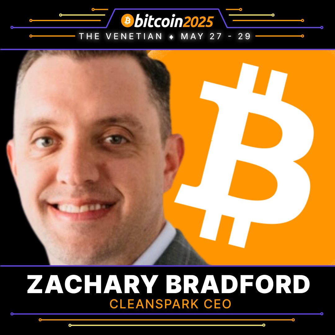 CLEANSPARK CEO ZACHARY BRADFORD TO SPEAK AT BITCOIN 2025 🚀

"#Bitcoin mining is helping to build the infrastructure of the future." 🙌