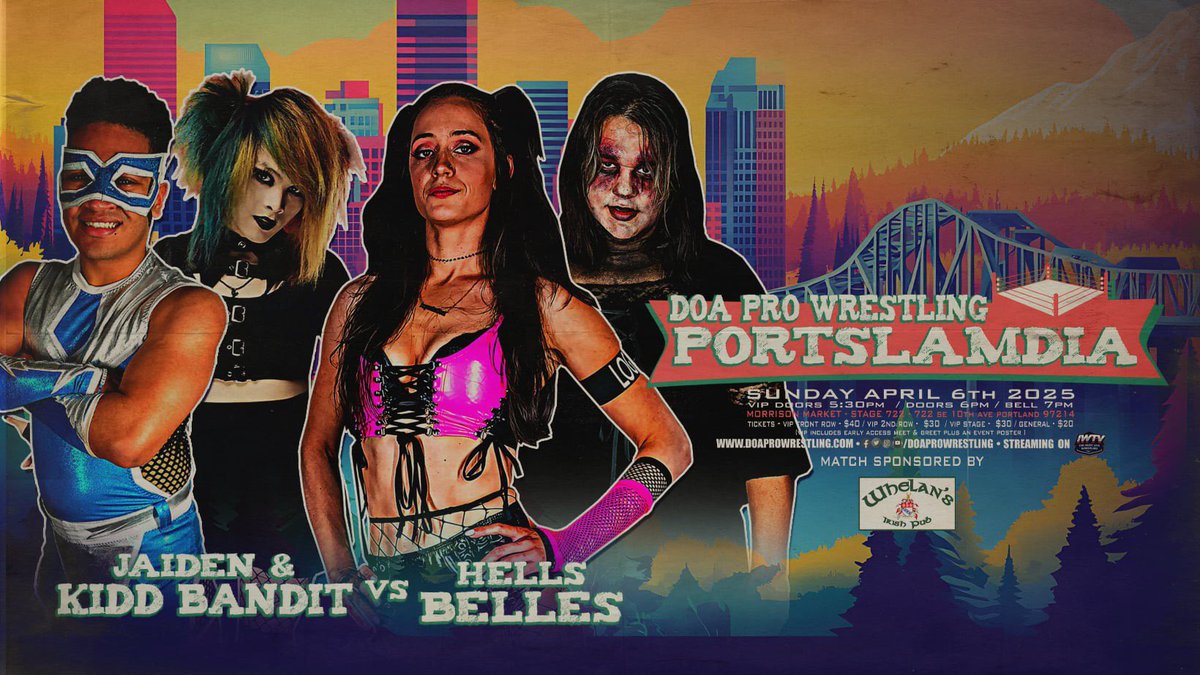🚨ANNOUNCEMENT🚨

JAIDEN &amp; Kidd Bandit 🆚 Hell’s Belles

Only ONE Front Row left! 2nd Row/Stage are over 1/4th gone!

🌆Portslamdia
🗓️Sunday, April 6th
📍Morrison Market - Stage 722
📺IWTV

🎟️doaprowrestling.com