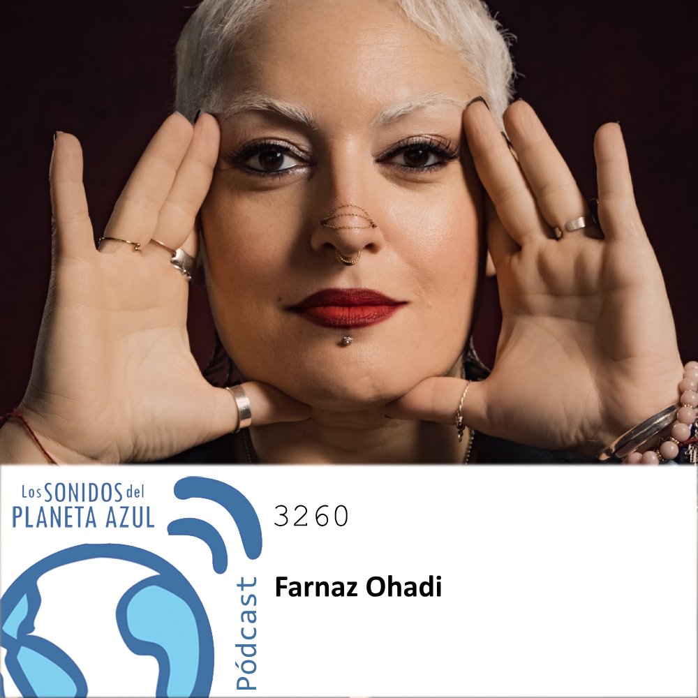 #Pódcast [47 min]

Los SONIDOS del PLANETA AZUL 🎙 Pódcast | Ed nº 3260

FARNAZ OHADI, MATTHIEU SAGLIO · CAMILLE SAGLIO, PEIXE E LIMÃO,...

🔊 lossonidosdelplanetaazul.com/podcast/edicio…

🎧 Escucha en la web del programa o en las plataformas de audio (web y app @ivooxcom o @spotify, y suscríbete)