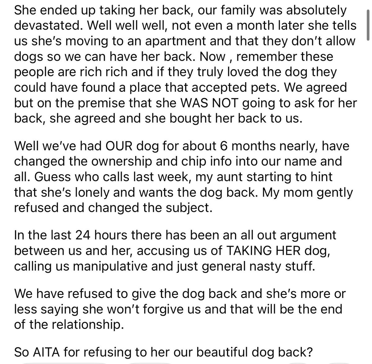 amithearsehole's tweet image. AITA for refusing to give my aunts dog back?