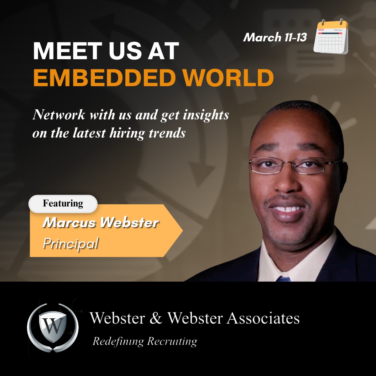 DiaviaWebster's tweet image. 🚀 𝐞𝐦𝐛𝐞𝐝𝐝𝐞𝐝 𝐰𝐨𝐫𝐥𝐝 is around the corner and Webster and Webster will be part of it!

DM us now to secure your meeting with Marcus and let W&amp;amp;W help you navigate the engineering talent landscape.

#EW25 #TechRecruitment #embeddedworld #nurnbergemesse #websterandwebster
