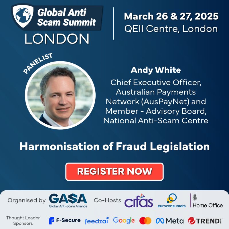 Our CEO, <a href="/AndyWhiteTweets/">Andy White</a>, is joining the 'Public-Private Partnerships’ and ‘Harmonisation of Fraud Legislation' workshops at the upcoming <a href="/ScamAlliance/">Global Anti Scam Alliance (GASA)</a> Summit in London on Wednesday, 26 March.

gasa.org/gass-2025-lond…

#Payments #PaymentsAustralia #EconomicCrime #GASS2025 #GASA