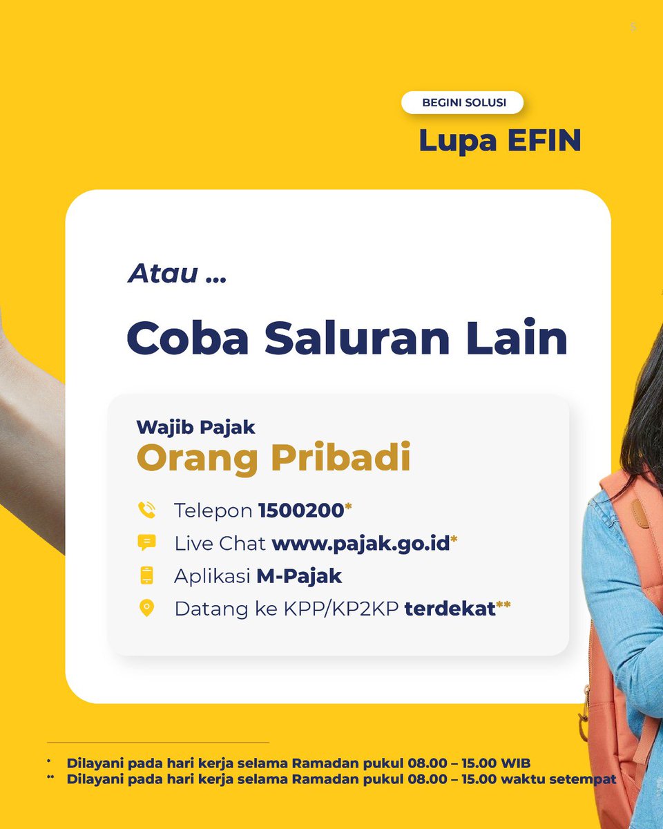 Jika #KawanPajak, lupa EFIN untuk lapor SPT Tahunan Tahun Pajak 2024, #KawanPajak bisa mengajukan permohonan via email lupa.efin@pajak.go.id, Kring Pajak 1500200, aplikasi M-Pajak, atau Kantor Pajak terdekat.