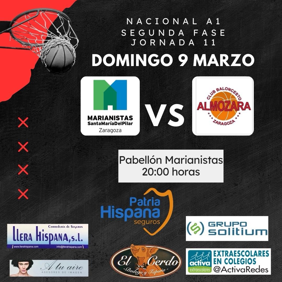 Baloncesto Almozara (@cbalmozara) on Twitter photo Partido Nacional Masc A1 🏀🏀🏀
2ª Fase, Jornada 11 🏀🏀🏀<a href="/BSKTMarianistas/">Basket Marianistas</a> - CB Almozara <a href="/PatriaHispanaSe/">PatriaHispanaSeguros</a> 🏀🏀🏀
🗓️ Domingo
🏠 Pabellón Marianistas
⏰ 20:00h. Partido Nacional Masc A1 🏀🏀🏀
2ª Fase, Jornada 11 🏀🏀🏀<a href="/BSKTMarianistas/">Basket Marianistas</a> - CB Almozara <a href="/PatriaHispanaSe/">PatriaHispanaSeguros</a> 🏀🏀🏀
🗓️ Domingo
🏠 Pabellón Marianistas
⏰ 20:00h.