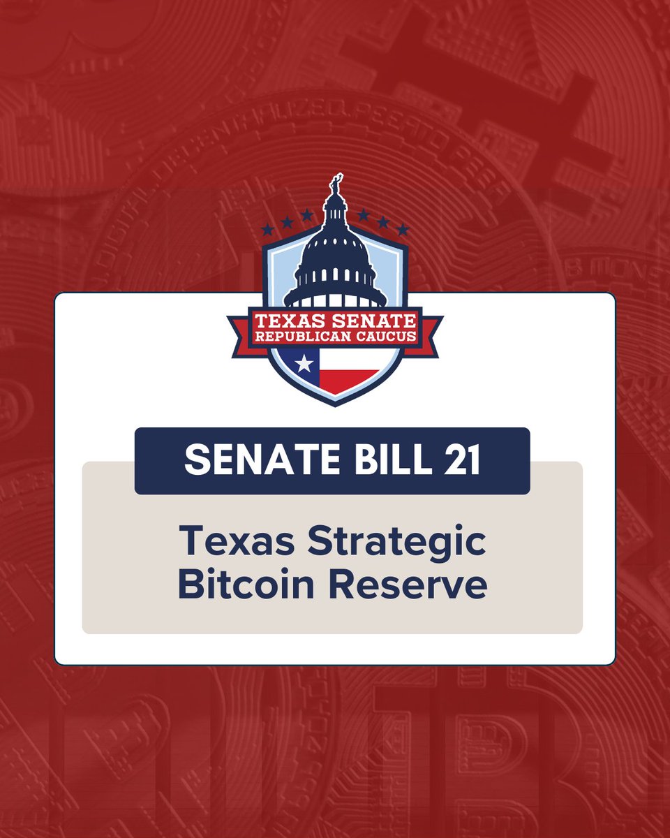 SB21 has passed in the Senate! Texas is ready to lead in the evolving  digital economy. By establishing the Texas Strategic Bitcoin Reserve, we  are diversifying our investment approach and ensuring Texas