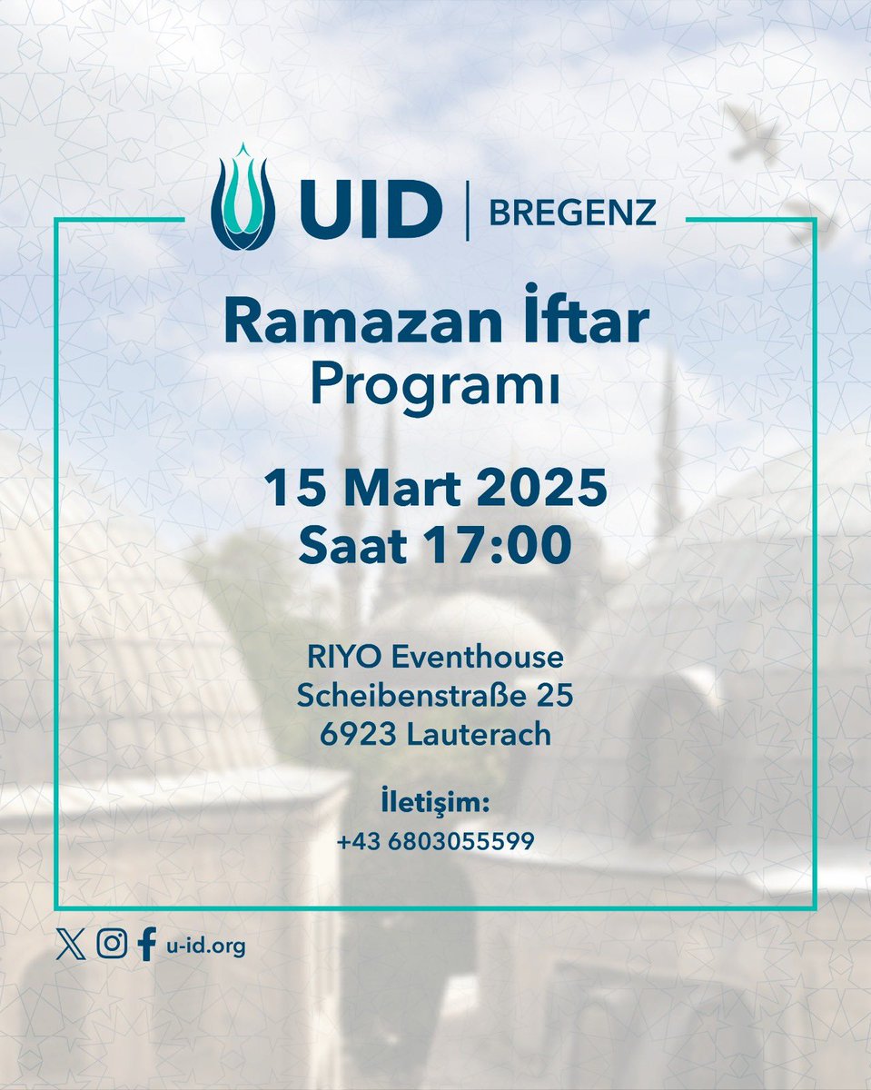 <a href="/U_I_DBregenz/">UİD-Bregenz/Avusturya🇦🇹🇹🇷</a> Geleneksel İftar Programına Davet

Ramazan’ın bereketini birlikte paylaşmak için sizleri iftar programımıza bekliyoruz!
📅 Tarih: 15 Mart 2025
📍 Yer: RIYO Eventhouse, Scheibenstraße 25, 6923 Lauterach
⏳ Son Katılım Bildirimi: 12 Mart 2025
<a href="/U_I_DBregenz/">UİD-Bregenz/Avusturya🇦🇹🇹🇷</a> 
<a href="/U_I_D/">Union of International Democrats</a>