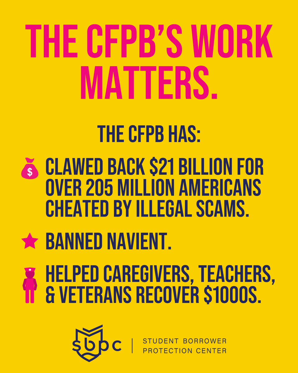 BorrowerJustice's tweet image. The CFPB’s work matters.

Dismantling the Bureau will cost real people real money—to the tune of thousands, if not millions, of dollars.

#DefendCFPB #ProtectBorrowers