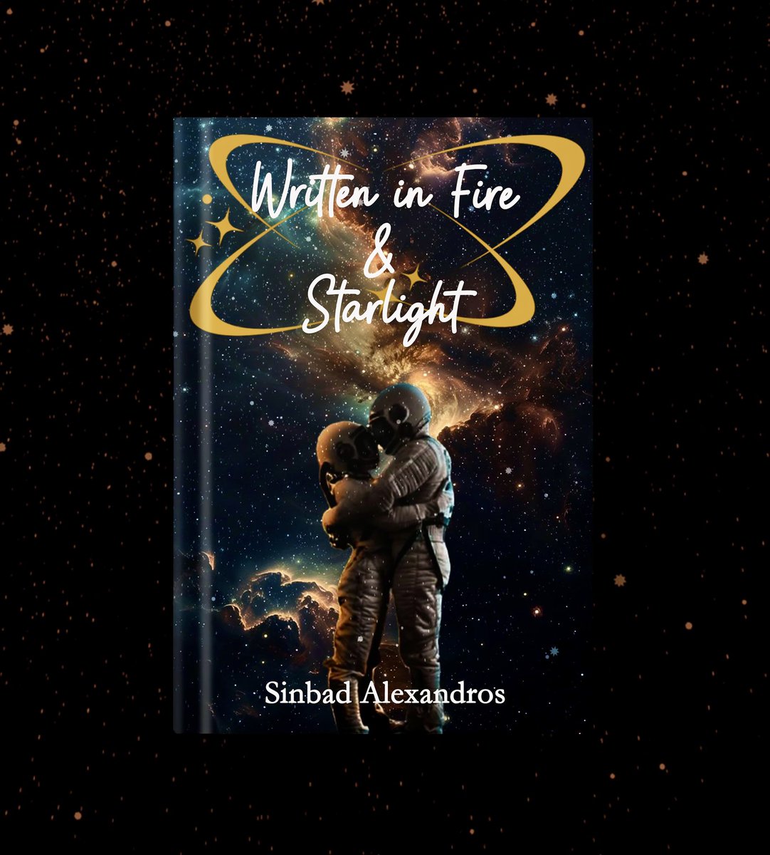 Cover of my newest Book, Written in Fire &amp; Starlight, done by Emily Anderson <a href="/EmilyAnder76/">Emily Anderson</a> Thank you so much Emily!

#poetry #MentalHealth #love #desire #hope #writteninfireandstarlight