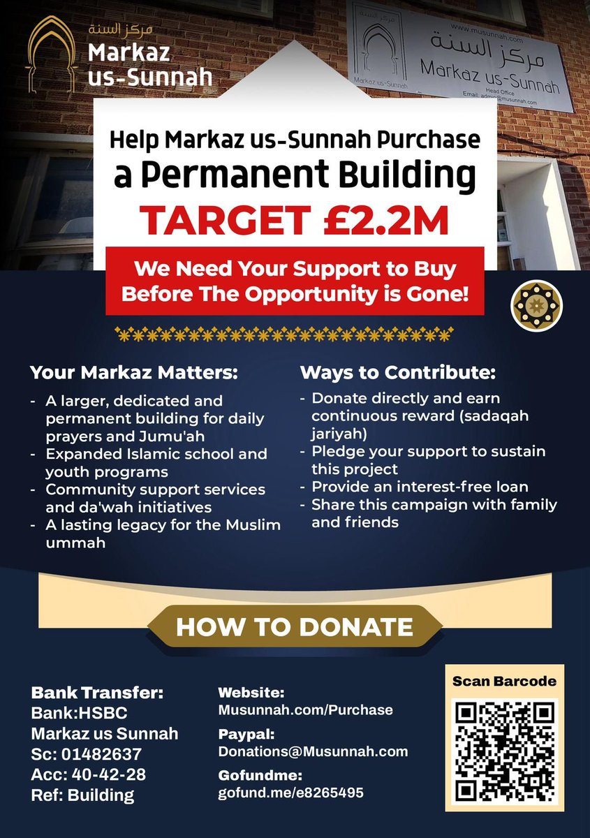 _MuSunnah's tweet image. Urgent: Help Secure the Future of Markaz us-Sunnah!
Alhamdulillah, we have a unique opportunity to purchase the building that currently houses Markaz us-Sunnah. However, if we are unable to raise the necessary funds in time, the building will be sold to another buyer, and the…