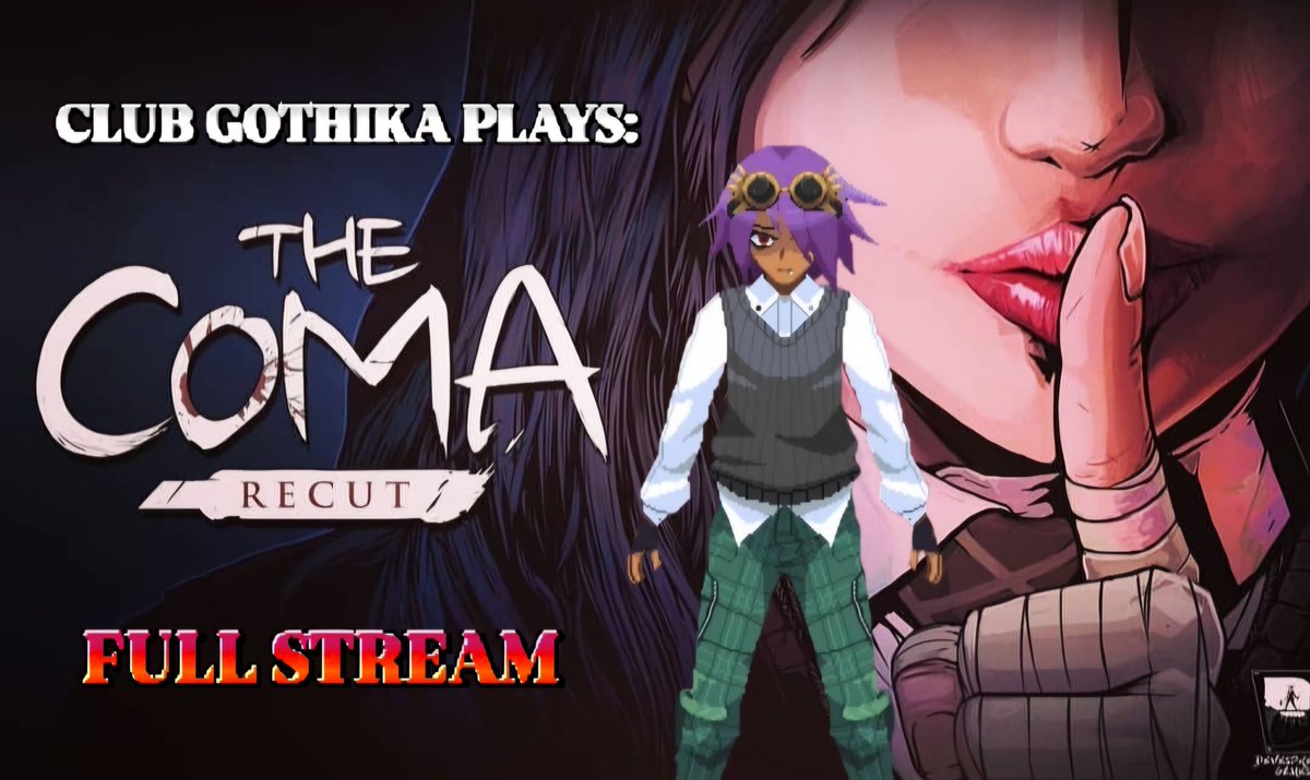 clubgothika's tweet image. the coma: recut (full vod) 
out now!! +%+%+ @jeremivhx 

#thecoma #thecomarecut 
#clubgothika #vtuber 

youtu.be/uQGjhhjtNbA?si…