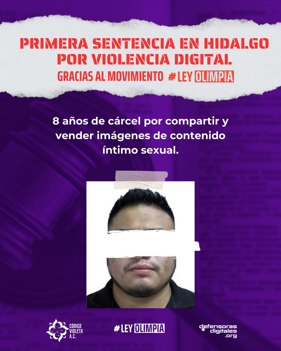 CodigoVioletaAC's tweet image. ¡Se logra sentencia de 8 años para agresor de violencia digital en Hidalgo! 
La difusión y venta de contenido íntimo sexual sin consentimiento es castigada con cárcel, multa y reparación del daño.
Seguiremos luchando por cerrar mercados de explotación sexual y por lograr justicia
