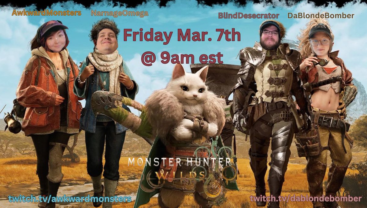 💖 DaBlondeBomber 💖 (@dablondebomber4) on Twitter photo Two couples enter the Monster world. Will they conquer or will the Monsters conquer them?
Join us tomorrow at 9am est and find out!
We will be live with <a href="/LittleMsBek/">AwkwardMonsters</a> <a href="/NarnageOmega/">NarnageOmega</a> & <a href="/BlindDesecrator/">BlindDesecrator</a>
Twitch.tv/dablondebomber
Twitch.tv/awkwardmonsters
#MonsterHunterWilds Two couples enter the Monster world. Will they conquer or will the Monsters conquer them?
Join us tomorrow at 9am est and find out!
We will be live with <a href="/LittleMsBek/">AwkwardMonsters</a> <a href="/NarnageOmega/">NarnageOmega</a> & <a href="/BlindDesecrator/">BlindDesecrator</a>
Twitch.tv/dablondebomber
Twitch.tv/awkwardmonsters
#MonsterHunterWilds