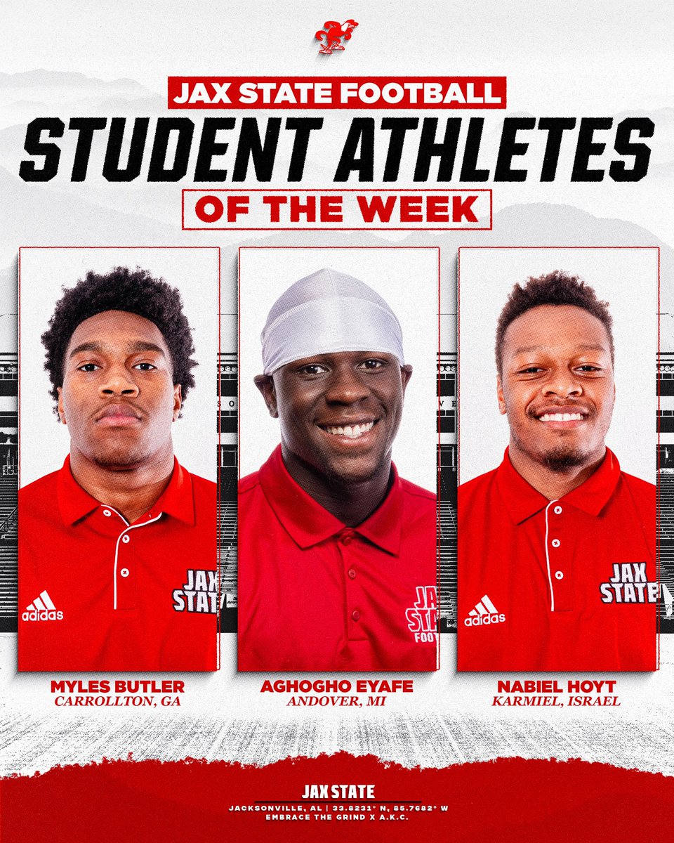 Jax State Football (@jaxstatefb) on Twitter photo ๐๐ญ๐ฎ๐๐๐ง๐ญ ๐๐ญ๐ก๐ฅ๐๐ญ๐๐ฌ of the Weekโ๏ธ
<a href="/Myles_Butler26/">Myles Butler</a>
<a href="/AghoghoEyafe/">Aghogho Eyafe</a>
<a href="/1humblenabi/">Nabiel โThe Secretโ Hoyt</a>
#EmbraceTheGrind | #AKC ๐๐ญ๐ฎ๐๐๐ง๐ญ ๐๐ญ๐ก๐ฅ๐๐ญ๐๐ฌ of the Weekโ๏ธ
<a href="/Myles_Butler26/">Myles Butler</a>
<a href="/AghoghoEyafe/">Aghogho Eyafe</a>
<a href="/1humblenabi/">Nabiel โThe Secretโ Hoyt</a>
#EmbraceTheGrind | #AKC