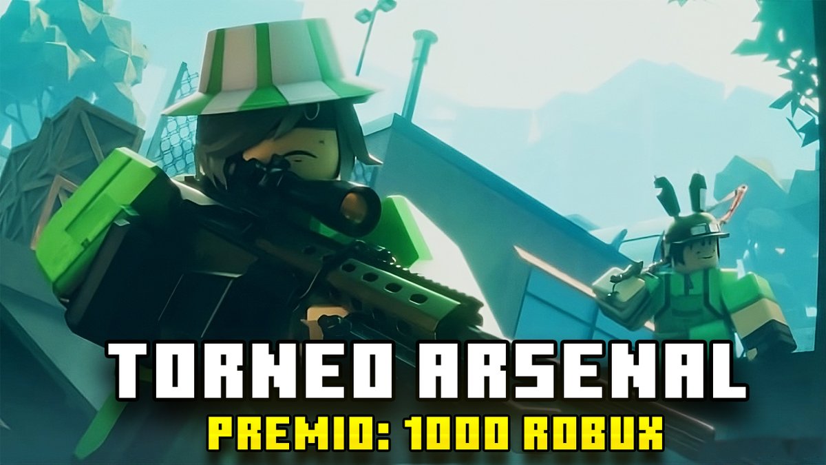 🎯 ¡GRAN TORNEO DE ARSENAL EN ROBLOX! 🎯

💰 Premio: 1000 Robux
⚔️ Demuestra tu puntería y conviértete en el campeón

⏳ Cupos limitados

📩 Comenta para participar!