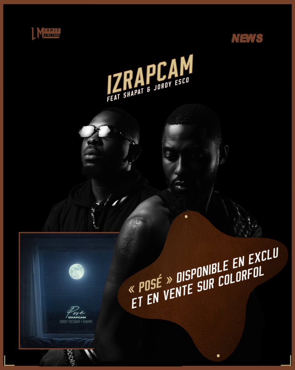 Le sortie tant attendu de <a href="/izrapcam/">IZRAPCAM</a> sur le titre « Posé » en feat avec <a href="/shapatoff/">Donne Moi 🔥🕺🏿</a> et <a href="/237_escobar/">Jordy Escobar</a> est désormais disponible en exclusivité et en vente sur <a href="/ColorfolApp/">Colorfol App</a> .🔥

#RapCamerounais
#LeMicCamer 🤎🇨🇲