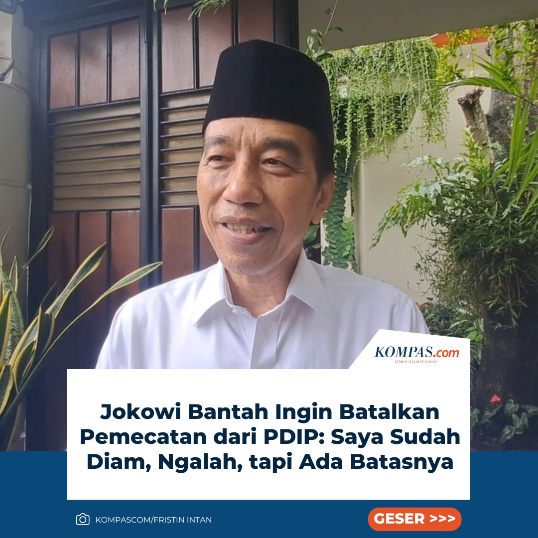 kompascom's tweet image. Joko Widodo (Jokowi) membantah tudingan politikus PDIP, Deddy Yevri Sitorus, terkait adanya utusan yang meminta agar pemecatan Jokowi dari PDIP dibatalkan.

Deddy juga menyebut adanya permintaan untuk mencopot Hasto dari jabatannya sebagai Sekjen PDIP.

~J #Jokowi #PDI…