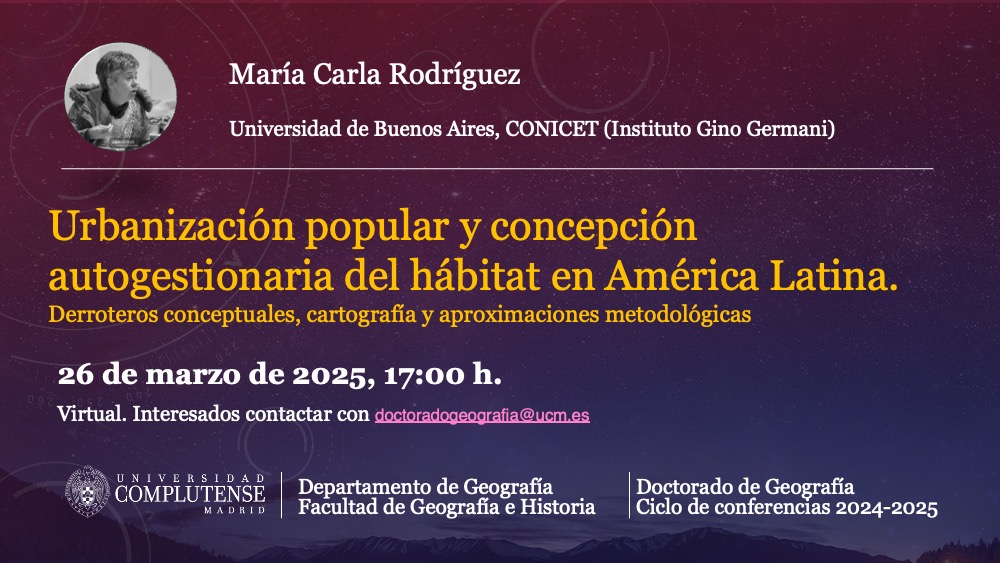 UCM Geografía (@ucmgeo) on Twitter photo Próxima Conferencia <a href="/UCMGeo/">UCM Geografía</a>
La Dra. María Carla Rodríguez disertará sobre
"Urbanización popular y concepción autogestionaria del hábitat en América Latina"
Organizan: Ciclo de Conferencias y Doctorado en Geografía <a href="/UCMGeo/">UCM Geografía</a>
Modalidad virtual Próxima Conferencia <a href="/UCMGeo/">UCM Geografía</a>
La Dra. María Carla Rodríguez disertará sobre
"Urbanización popular y concepción autogestionaria del hábitat en América Latina"
Organizan: Ciclo de Conferencias y Doctorado en Geografía <a href="/UCMGeo/">UCM Geografía</a>
Modalidad virtual
