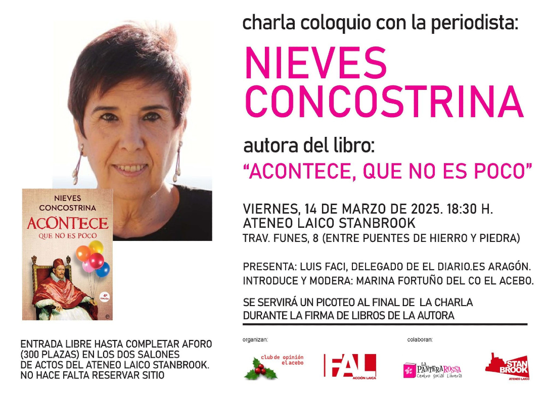 AGENDA | Charla - coloquio con la periodista Nieves Concostrina, a propósito de su libro "Acontece, que no es poco". Este viernes a las 18:30 horas en el Ateneo Laico Stanbrook de Zaragoza. Presentan <a href="/lfaci/">Luis Faci</a> y <a href="/MarinaFortuno/">Marina Fortuño</a>
