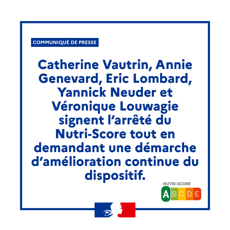 Sante_Gouv's tweet photo. #Commuiqué 🗞️| @CaVautrin, @AnnieGenevard ,  @Eric_R_Lombard , @yannickneuder et @VeroLouwagie  signent l’arrêté du #NutriScore tout en demandant une démarche d’amélioration continue du dispositif ⤵️