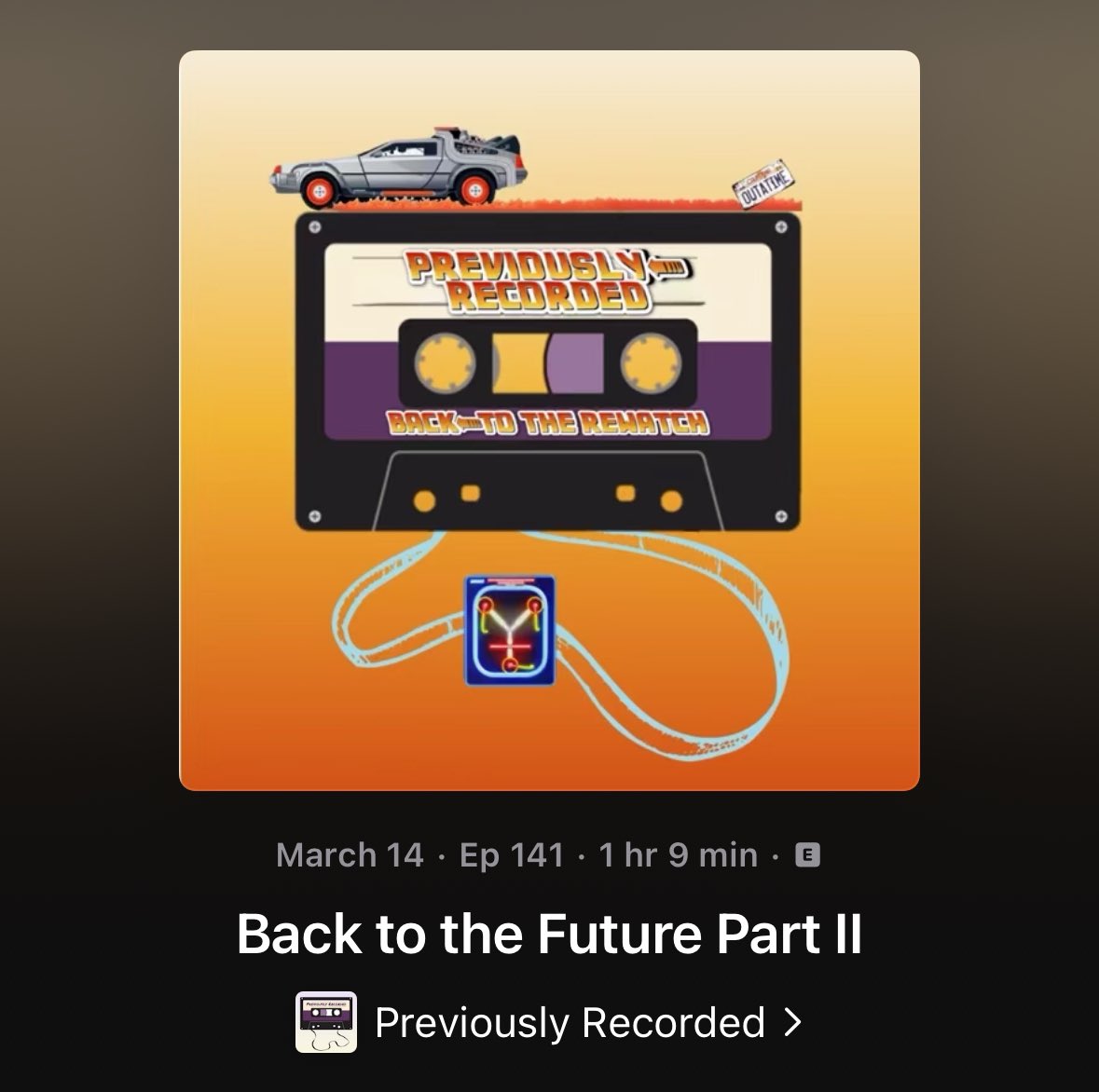 PreviouslyR's tweet image. GREAT SCOTT! We are back with another episode of our #BacktotheFuture rewatch! 

Link: podcasts.apple.com/us/podcast/pre…