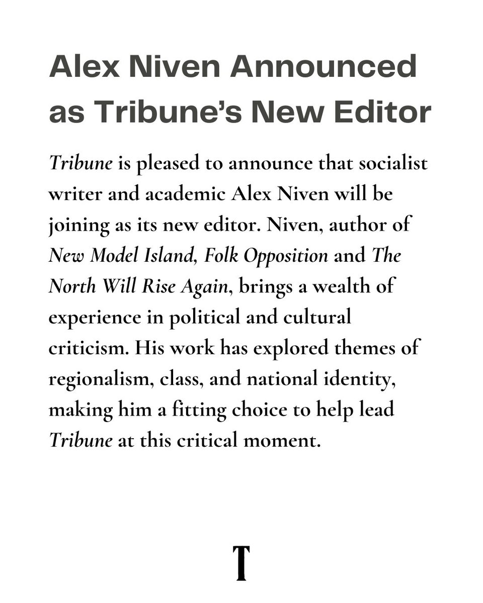 Tribune (@tribunemagazine) on Twitter photo Tribune is pleased to announce that socialist writer and academic Alex Niven (<a href="/Alex_Niven/">Alex Niven</a>) will be joining as its new editor.
tribunemag.co.uk/2025/03/alex-n… Tribune is pleased to announce that socialist writer and academic Alex Niven (<a href="/Alex_Niven/">Alex Niven</a>) will be joining as its new editor.
tribunemag.co.uk/2025/03/alex-n…