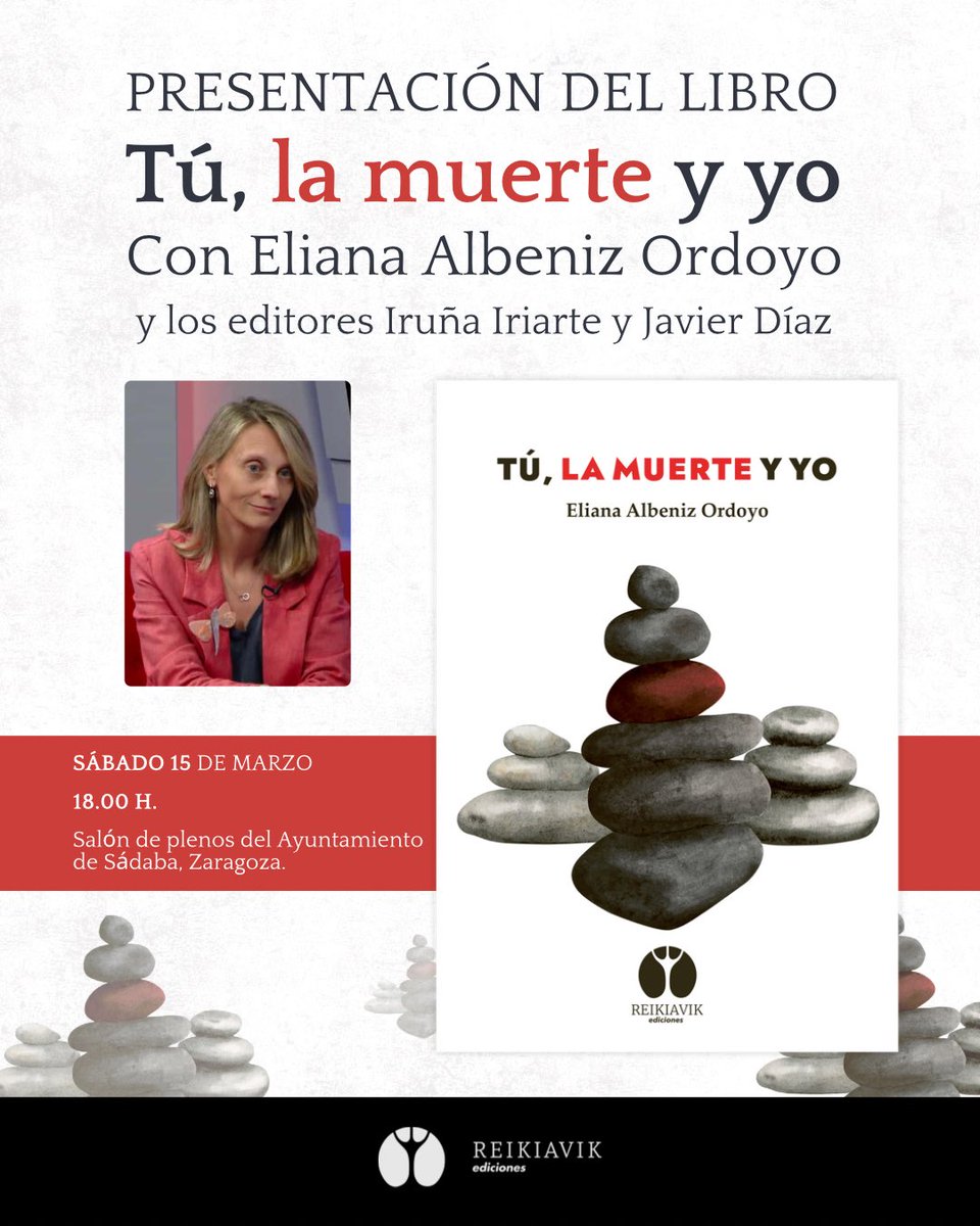 No te pierdas la presentación de “Tú, la muerte y yo”! 

Eliana Albeniz Ordoyo, con los editores Iruña Iriarte y Javier Díaz, nos hablarán de este libro.

🗓 SÁBADO 15 DE MARZO
🕕 18:00 H
📍 Salón de plenos del Ayuntamiento de Sádaba, Zaragoza
@ayuntamientosadaba