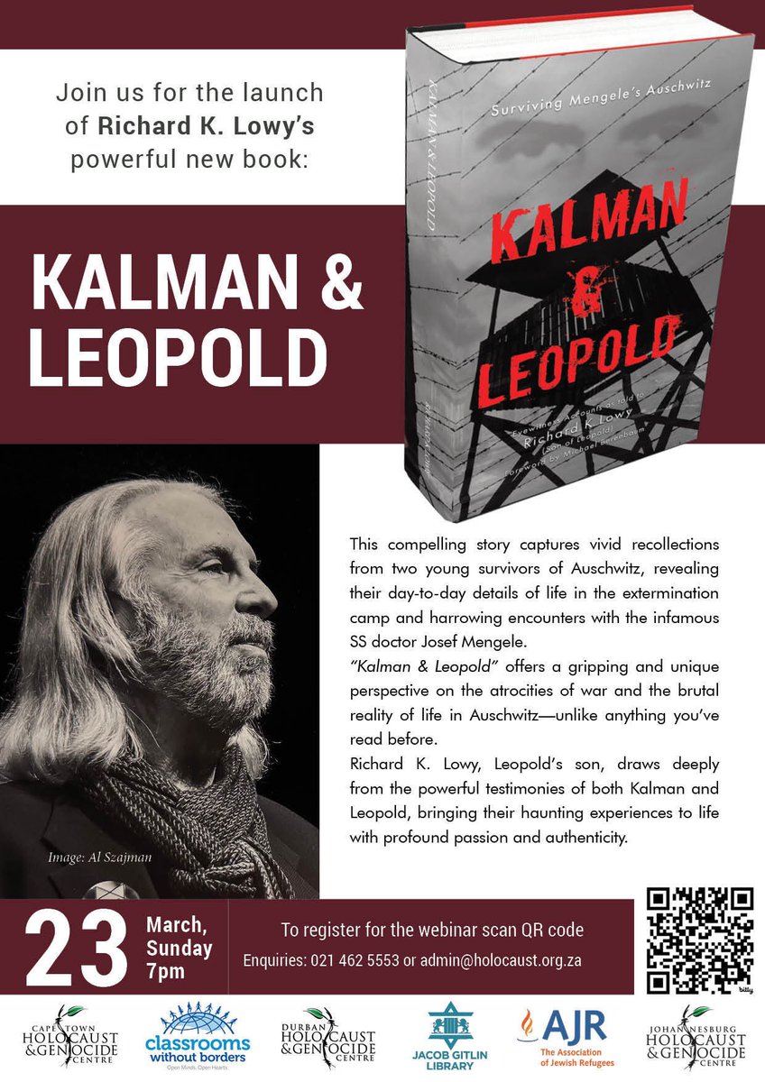 dbnholocaust's tweet photo. Join Us for an Online Discussion: Kalman &amp; Leopold – Surviving Mengele’s Auschwitz

On Sunday, 23 March ⏰ 7:00 PM

🔗 Register for the webinar by scanning the QR code

For enquiries, contact:
📞 021 462 5553
📧 admin@holocaust.org.za https://t.co/cHiQlyAiC3