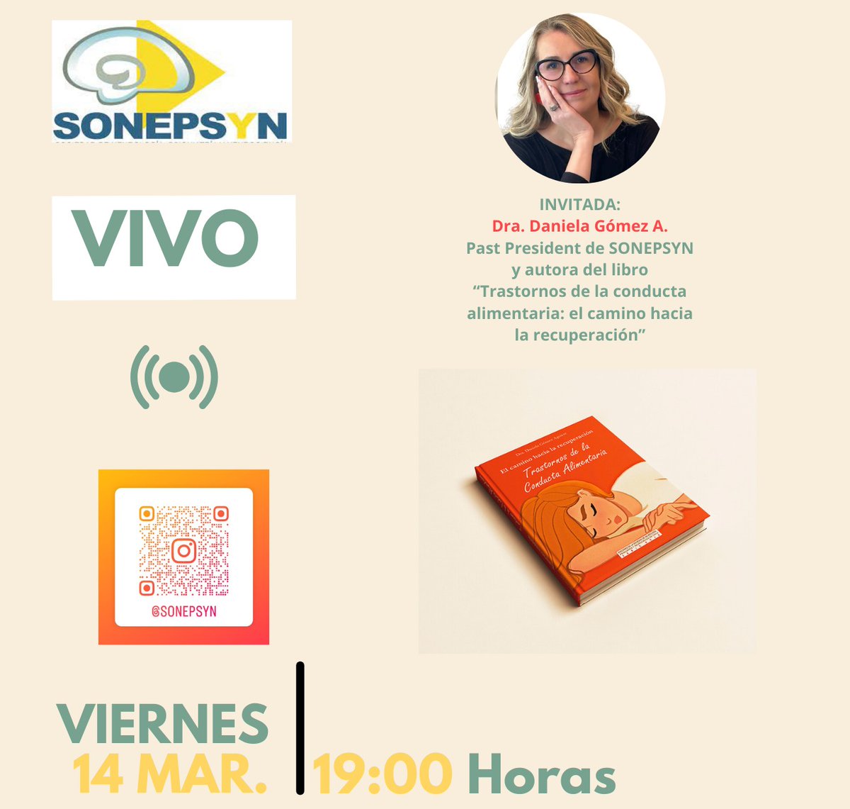 Sonepsyn Chile (@sonepsynchile) on Twitter photo Conectémonos 🧩📚
Te invitamos a nuestro primer Live del año para conversar con la Dra. Daniela Gómez, Past President de SONEPSYN y autora del libro "Trastornos de la conducta alimentaria: el camino hacia la recuperación".
Nos conectaremos hoy viernes 14, a las 19 horas. Conectémonos 🧩📚
Te invitamos a nuestro primer Live del año para conversar con la Dra. Daniela Gómez, Past President de SONEPSYN y autora del libro "Trastornos de la conducta alimentaria: el camino hacia la recuperación".
Nos conectaremos hoy viernes 14, a las 19 horas.