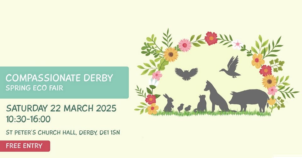 🌿🌸 Compassionate Derby’s Spring Eco Fair is on March 22nd at St Peter’s Church! 🌸🌿
With 40+ stalls offering vegan &amp; eco-friendly products, plus talks, workshops, cookery demos, poetry, and free samples. Proceeds support Brinsley Animal Rescue! 💚🐾
🔗 facebook.com/events/5377731…