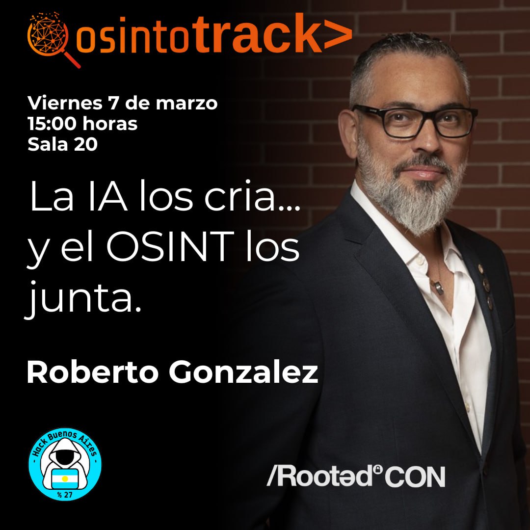hackbuenosaires's tweet photo. 📣 Hoy en el #OsintoTRACK de la @rootedcon tendremos a @robedugonzalez uno de los fundadores de #HackBuenosAires que se presentará con la charla "La IA los cria...y el OSINT los junta".
Obviamente no podíamos faltar 😀
#rootedcon2025 #osintomatico #ciberseguridad https://t.co/3mq32xXPLH