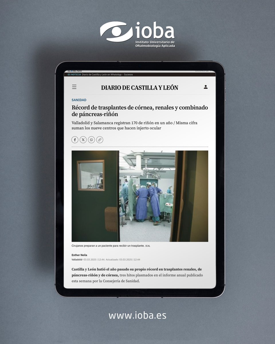 #CastillaYLeón batió el año pasado su propio récord en #Trasplantes renales, de páncreas-riñón y de córnea, de los cuales, tres #TrasplantesDeCórnea realizaron en el <a href="/IobaUVa/">Ioba</a>.
ℹ️ Más info: acortar.link/mJan8F vía <a href="/DiarioCyLMundo/">Diario de Castilla y León</a>
#IOBA #Cirugía #Córnea