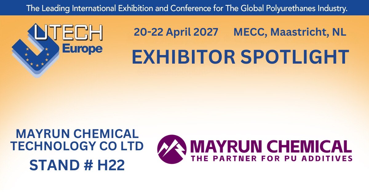 Welcome Mayrun Chemical as exhibitors at UTECH Europe 2027 at MECC, Maastricht, 20-22 April 2027. Mayrun Chemical specialises in PU additives with a comprehensive range of silicone surfactants, catalysts, and processing additives.  loom.ly/x07B1Jw