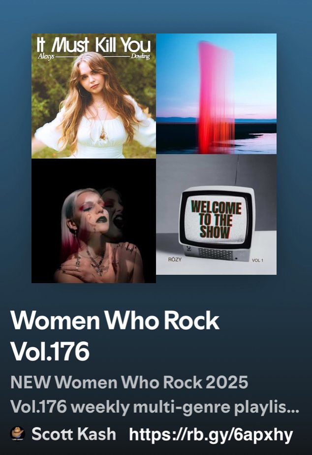 NEW #WomenWhoRock a multi-genre playlist Vol.176 with the best #newmusic

#AlexysDowlingMusic It Must Kill You
@deepseadiverband EP What Do I Know
#HannahDuckworthMusic Ghost
<a href="/TheRozyOfficial/">RōZY Official</a> Welcome To The Show
+MORE

#Spotify
rb.gy/6apxhy

#NewMusic2025 #MultiGenre