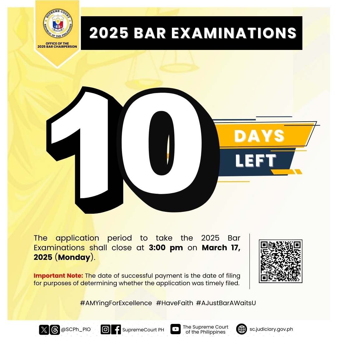The Office of the 2025 Bar Chairperson, Supreme Court Associate Justice Amy C. Lazaro-Javier, reminds prospective examinees that the application period to take the #Bar2025 Examinations will end at 3:00 P.M. on March 17, 2025 (Monday).

For inquiries, applicants are advised to