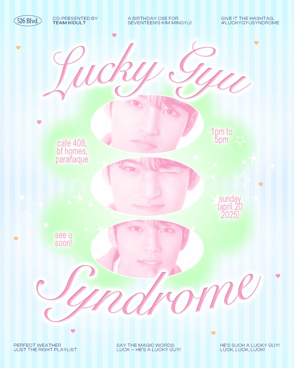 526blvd's tweet image. lucky is a mindset &amp;amp; our minds are set on gyu ⋆✴︎˚｡⋆

🍀 lucky gyu syndrome … .ᐟ
a mingyu birthday cupsleeve event 
by ( @526blvd x @teamkidultph )

📆 apr. 20, 2025
🕐 1 - 5pm
📍 cafe 408 - bf homes, parañaque

‧₊ ᵎᵎ 🍀 ໒꒱

registration form opens this week! ⏳