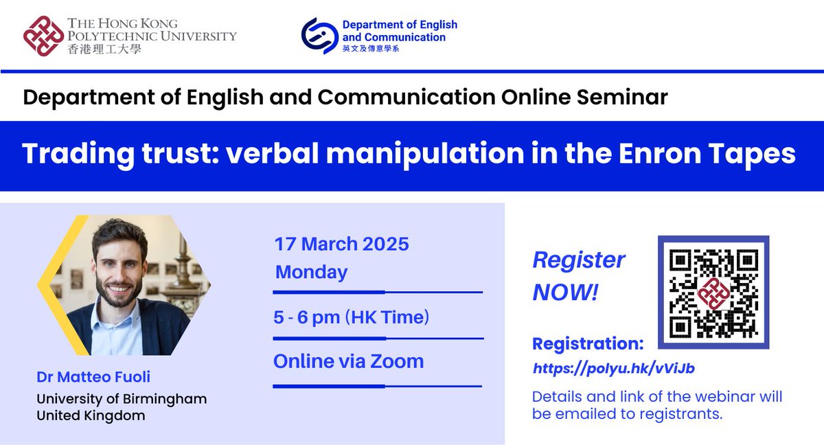PolyU ENGL (@hkpolyuengl) on Twitter photo Join our online talk with Dr Fuoli <a href="/MatteoFuoli/">Matteo Fuoli</a> <a href="/Eng_Lang_UoB/">Ling&Comm@UoB</a> "Trading trust: verbal manipulation in the Enron Tapes". Learn the linguistic mechanisms behind trust & corporate corruption using the Enron fraud case. Registration👉polyu.hk/vViJb <a href="/OpenAppLing/">Open Applied Linguistics</a> <a href="/FocusCorpus/">Corpus in Focus (CIF)</a> Join our online talk with Dr Fuoli <a href="/MatteoFuoli/">Matteo Fuoli</a> <a href="/Eng_Lang_UoB/">Ling&Comm@UoB</a> "Trading trust: verbal manipulation in the Enron Tapes". Learn the linguistic mechanisms behind trust & corporate corruption using the Enron fraud case. Registration👉polyu.hk/vViJb <a href="/OpenAppLing/">Open Applied Linguistics</a> <a href="/FocusCorpus/">Corpus in Focus (CIF)</a>