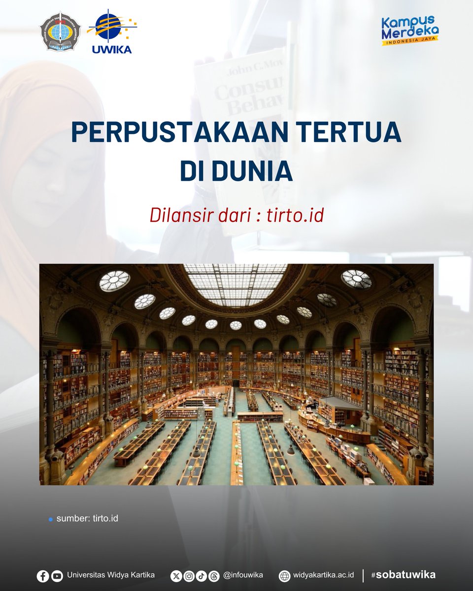 infoUWIKA's tweet photo. Kenalan yuk sama perpustakaan tertua di dunia! 📚✨

Follow, like, comment, &amp; share @infouwika untuk update info-info lainnya.

#uwika #sobatuwika #weareuwika #surabaya #kampus #budayaadaptifdankreatif #universitaswidyakartika https://t.co/HfmBjgrWx4