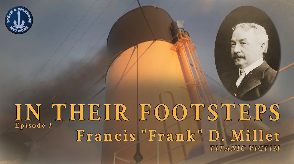 In our latest episode, we explore the life of Francis "Frank" Millet, the artist and First Class passenger whose role in the Titanic story is often mentioned but seldom fully explored. 

youtu.be/IdI3OIC3esA?si…

#rmstitanic #arthistory #titanic #whitestarline #history #oceanliner