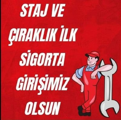 Staj
Çıraklık 
Sgk 
Başlangıcı 
Olsun 

Gezmeye gitmedik 
Fiili olarak çalıştık 
#StajyerÇıraklarYokSayılıyor