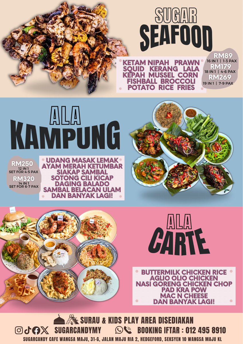 sugarcandyMY's tweet photo. Special menu for Ramadhan 2025 😻

• Sugar seafood serendah RM89 with 3 sauce 
• Masakan ala kampung with 3 package set
• Masakan ala carte pun disediakan 

📍Hanya di Sugarcandy Cafe Wangsa Maju

 untuk tempahan/ catalog:

Whatsapp: 0124958910/ 0198850161 https://t.co/doDp87MK4u
