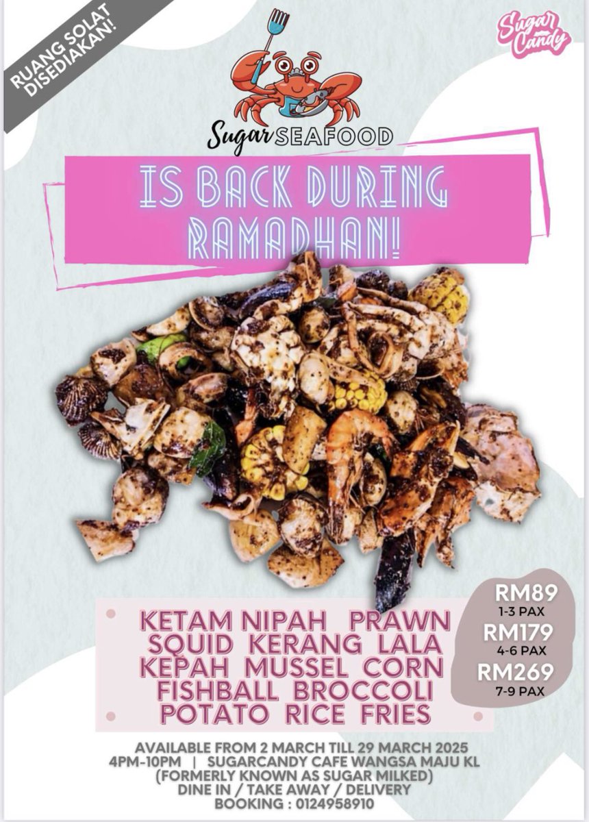 sugarcandyMY's tweet photo. Special menu for Ramadhan 2025 😻

• Sugar seafood serendah RM89 with 3 sauce 
• Masakan ala kampung with 3 package set
• Masakan ala carte pun disediakan 

📍Hanya di Sugarcandy Cafe Wangsa Maju

 untuk tempahan/ catalog:

Whatsapp: 0124958910/ 0198850161 https://t.co/doDp87MK4u