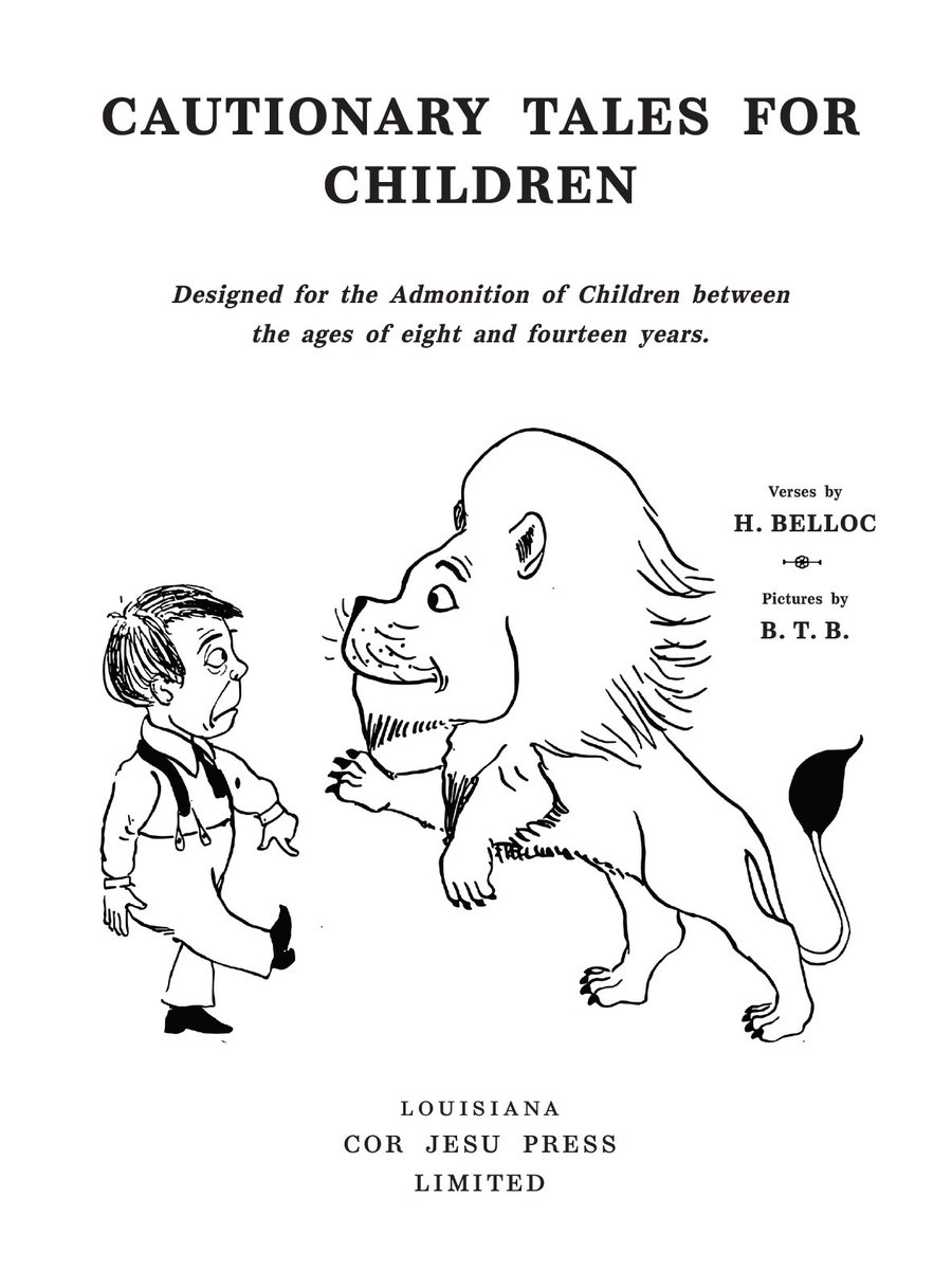 corjesupress's tweet image. Hilaire Belloc’s Cautionary Tales for Children—a sharp-witted, unapologetically moral collection of verse to remind us that actions have consequences.
Coming April 2025