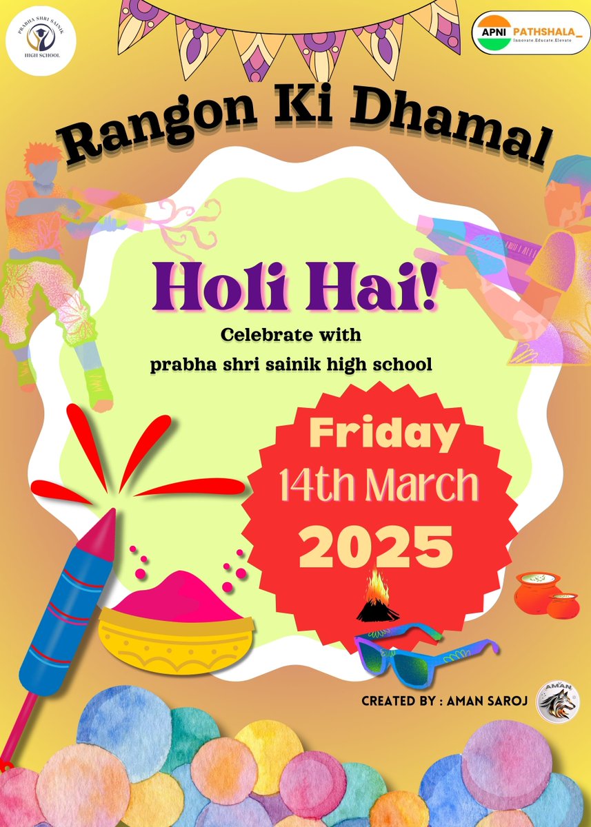AmannSaroj's tweet photo. Today I created a Holi poster on Canva! 🎉 Designed by Aman Saroj at Prabha Shri Sainik High School.  It’s a colorful celebration of creativity and the spirit of  #Holi2025 #CreativeDesign #HoliCelebration It’s a colorful celebration of creativity. @malpani @apnipathshala_ https://t.co/nVDxTDp31u