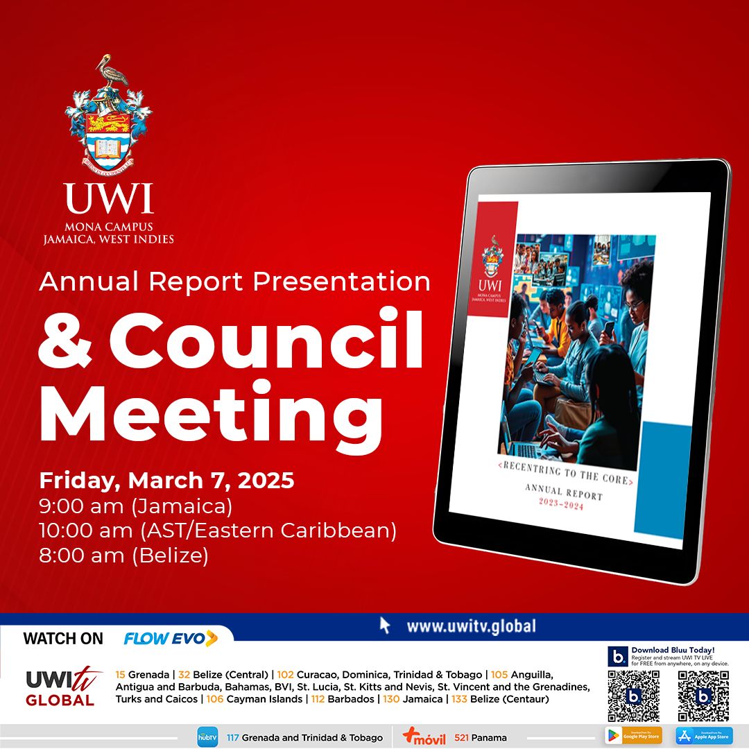 Join us for The UWI Mona Campus Council Meeting, on Friday, March 7, 2025 from 9:00 am (Jamaica) | 10:00 am (AST/Eastern Caribbean) | 8:00 am (Belize).
 
Tune in to watch the public session live via uwitv.global or on UWItv’s Flow and HubTV cable channels.
