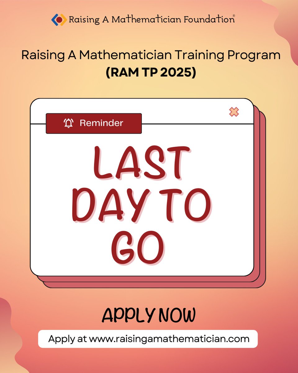 raisingamath's tweet image. Last day to apply for RAM TP 2025!!!! 

Hurry up!!!

#RaisingAMathwmatician #RAMTP #RAMF #Maths #Gifted #lastday #Matheducationmatters #stem