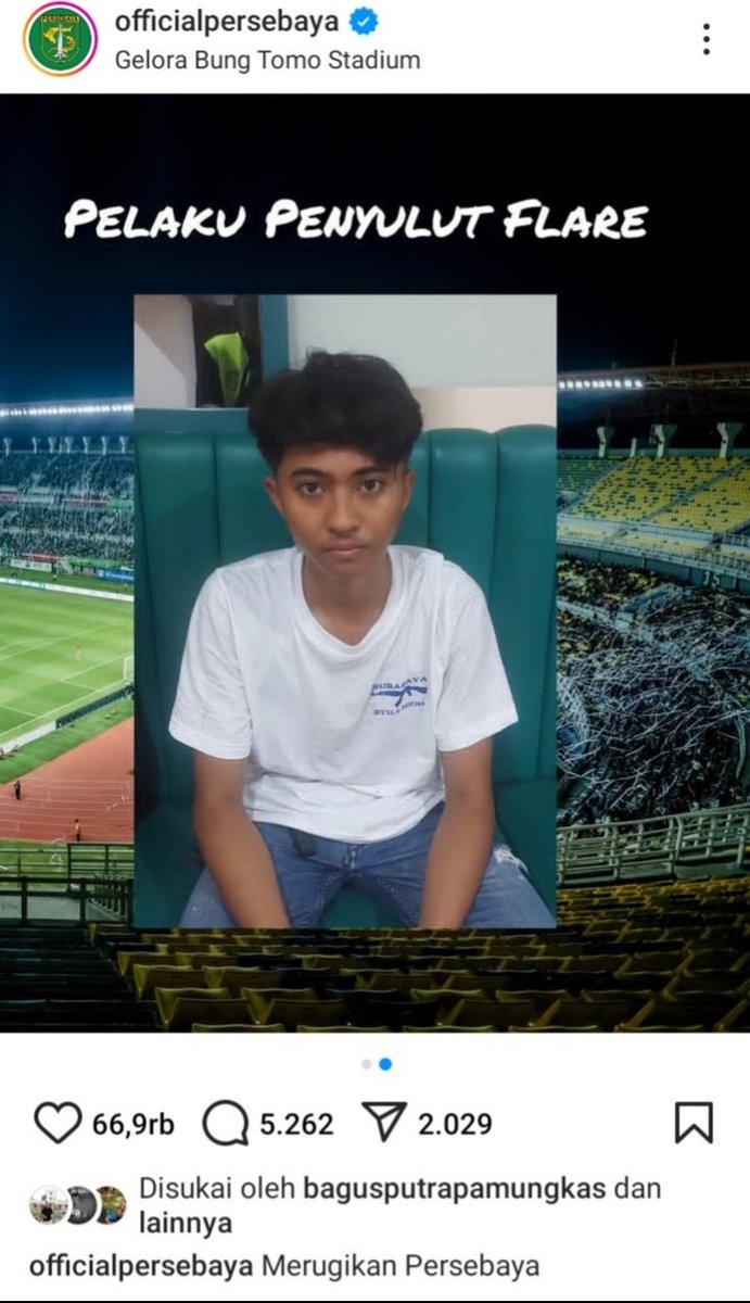 PERSEBAYA membuat langkah bagus. Pelaku yg menyalakan flare saat Persebaya vs Persib, WAJAH dan ALAMAT LENGKAPNYA dipampang di akun resmi klub. Disanksi tdk boleh hadir di stadion mendukung Persebaya SELAMANYA. Akibat kelakuan oknum Bonek itu Persebaya terkena denda Rp 50 juta.